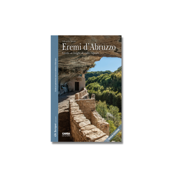 EREMI D'ABRUZZO - Guida ai luoghi di culto rupestri