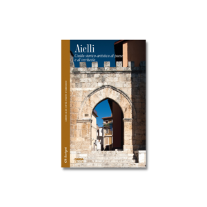 AIELLI Guida storico-artistica al paese e dintorni