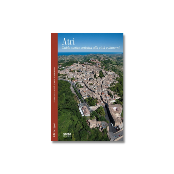 ATRI Guida storico-artistica alla città e dintorni