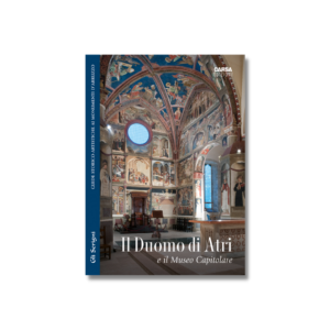 IL DUOMO DI ATRI e il Museo Capitolare