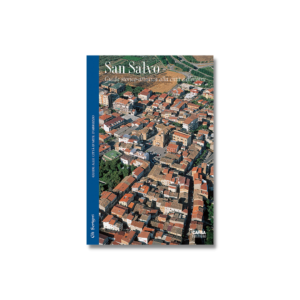SAN SALVO Guida storico-artistica alla città e dintorni