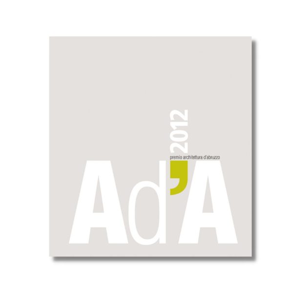 Ad’A 2012 Premio Architettura d’Abruzzo