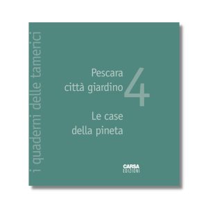 Pescara città giardino, le case della Pineta