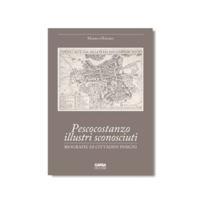 PESCOCOSTANZO, ILLUSTRI SCONOSCIUTI - Biografie di cittadini insigni