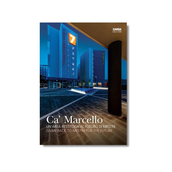 CA’ MARCELLO UN’AREA RESTITUITA AL FUTURO DI MESTRE