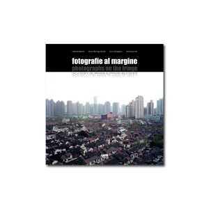 FOTOGRAFIE AL MARGINE Dalla società dell’immagine all’immagine della società