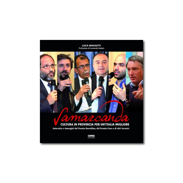 SAMARCANDA Cultura in provincia per un’italia migliore
