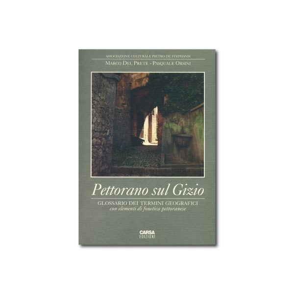 PETTORANO SUL GIZIO Glossario dei termini geografici con elementi di fonetica pettoranese