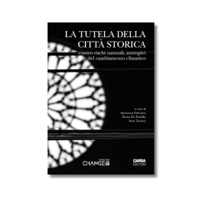 La tutela della città storica CARSA Edizioni