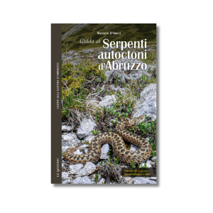 Guida ai serpenti autoctoni d'Abruzzo CARSA Edizioni